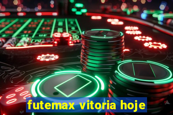 futemax vitoria hoje